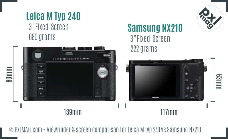 Leica M Typ 240 vs Samsung NX210 Screen and Viewfinder comparison