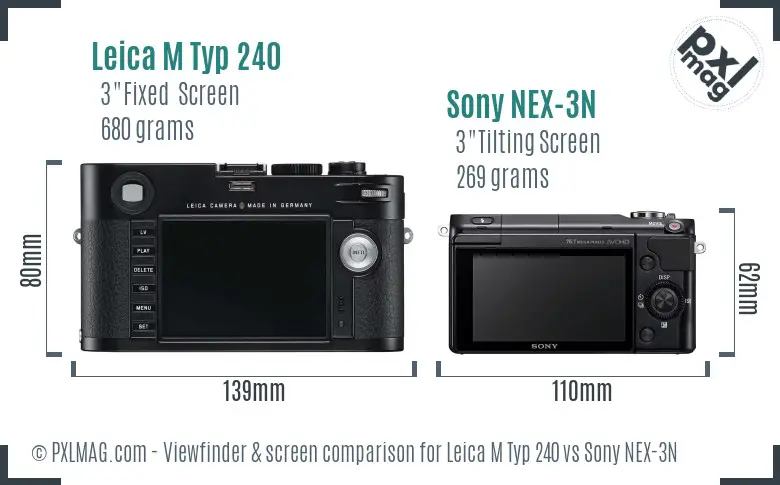 Leica M Typ 240 vs Sony NEX-3N Screen and Viewfinder comparison