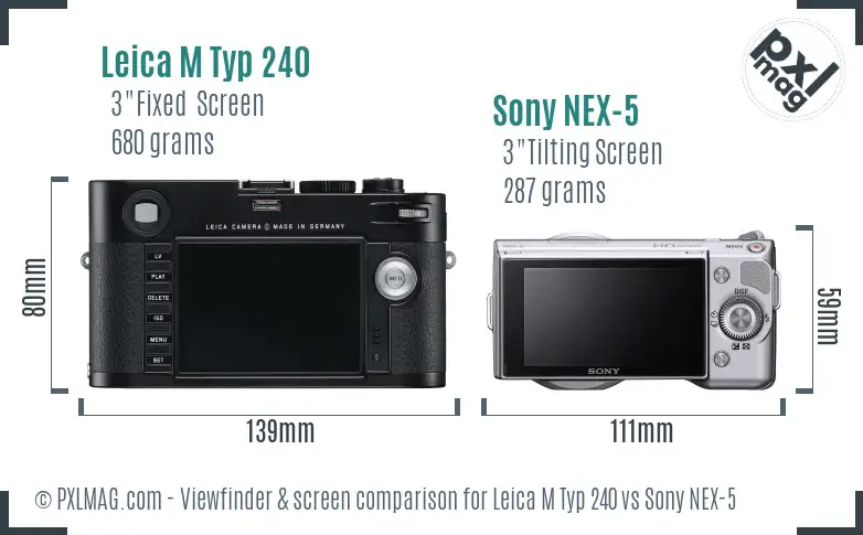 Leica M Typ 240 vs Sony NEX-5 Screen and Viewfinder comparison