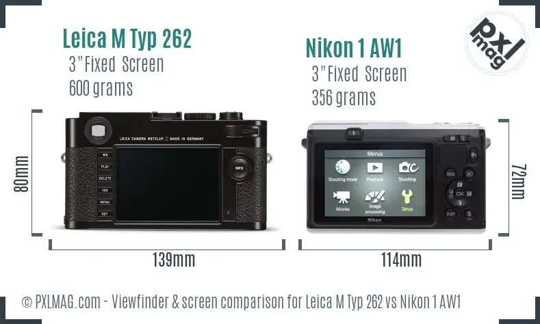 Leica M Typ 262 vs Nikon 1 AW1 Screen and Viewfinder comparison