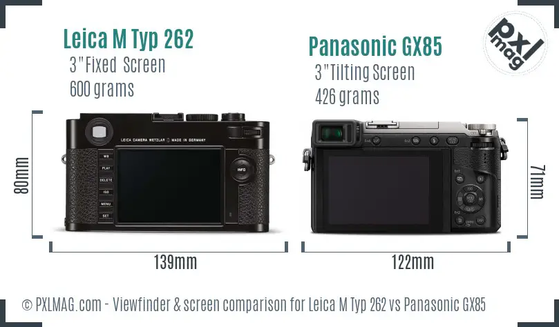 Leica M Typ 262 vs Panasonic GX85 Screen and Viewfinder comparison Leica M Typ 262 vs Panasonic GX85 Screen and Viewfinder comparison