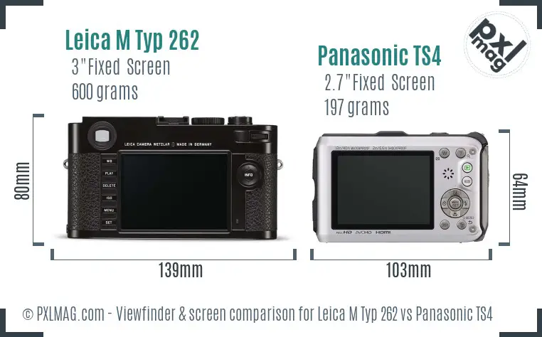 Leica M Typ 262 vs Panasonic TS4 Screen and Viewfinder comparison