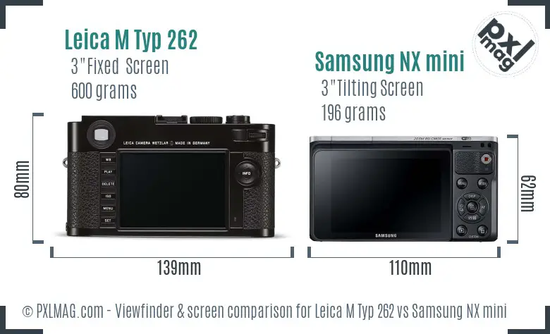 Leica M Typ 262 vs Samsung NX mini Screen and Viewfinder comparison