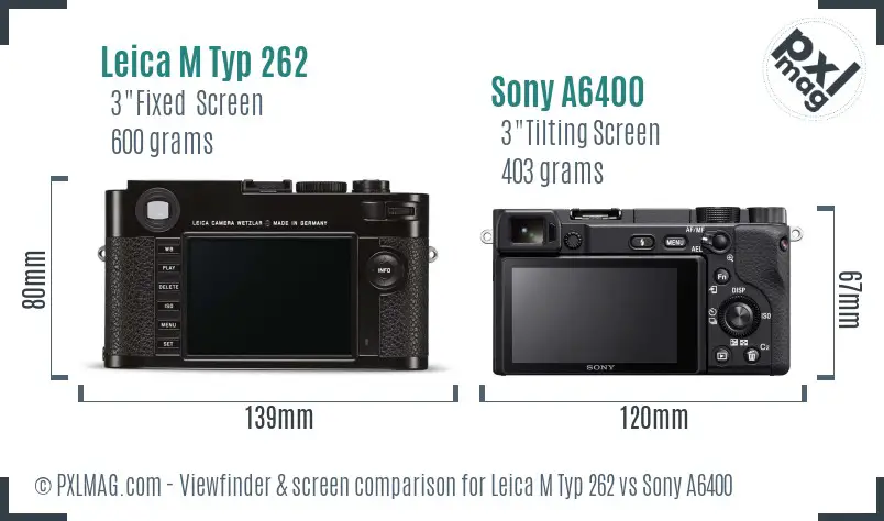 Leica M Typ 262 vs Sony A6400 Screen and Viewfinder comparison