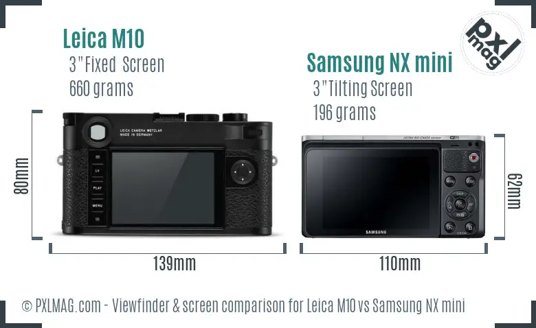 Leica M10 vs Samsung NX mini Screen and Viewfinder comparison Leica M10 vs Samsung NX mini Screen and Viewfinder comparison
