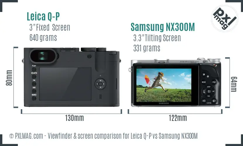 Leica Q-P vs Samsung NX300M Screen and Viewfinder comparison