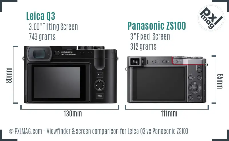 Leica Q3 vs Panasonic ZS100 Screen and Viewfinder comparison