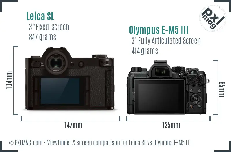 Leica SL vs Olympus E-M5 III Screen and Viewfinder comparison