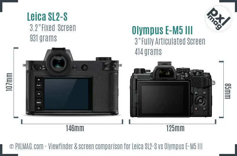 Leica SL2-S vs Olympus E-M5 III Screen and Viewfinder comparison