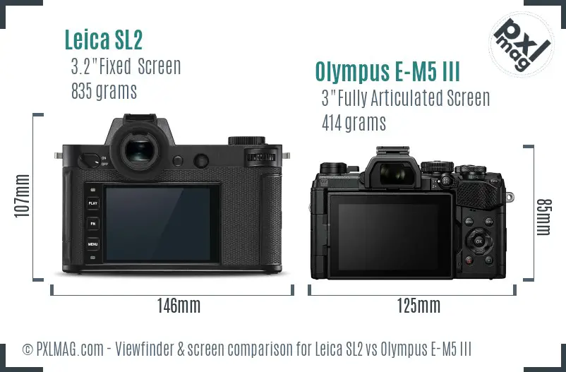 Leica SL2 vs Olympus E-M5 III Screen and Viewfinder comparison