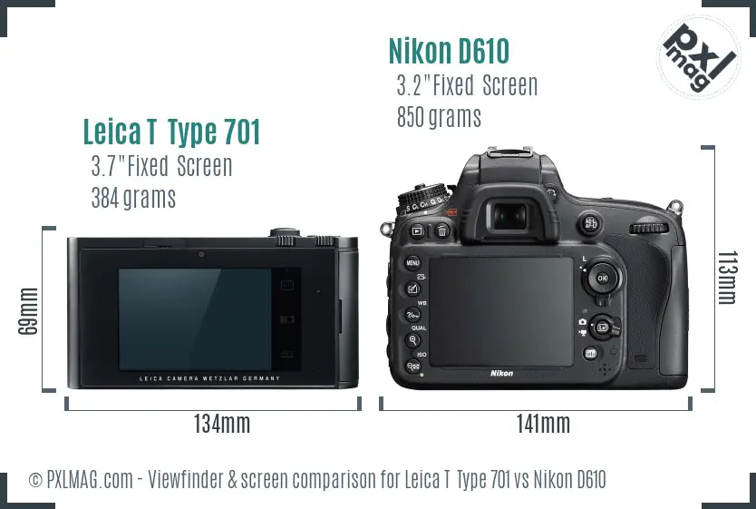 Leica T  Type 701 vs Nikon D610 Screen and Viewfinder comparison