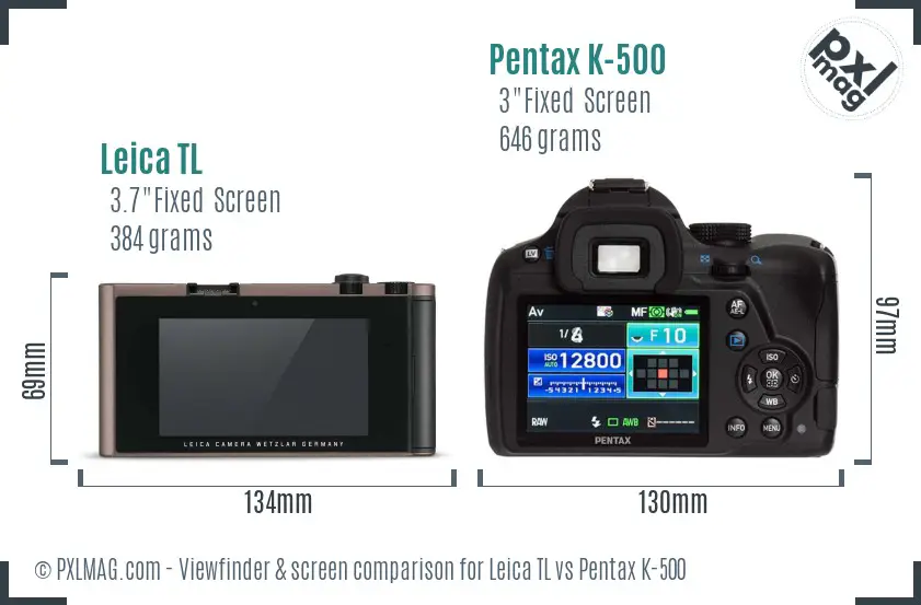 Leica TL vs Pentax K-500 Screen and Viewfinder comparison