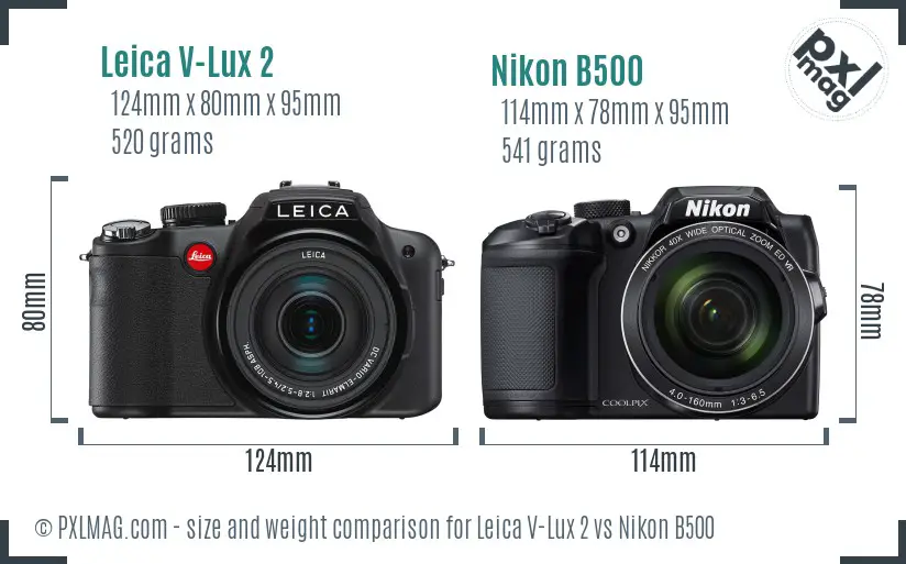 Leica V-Lux 2 vs Nikon B500 size comparison