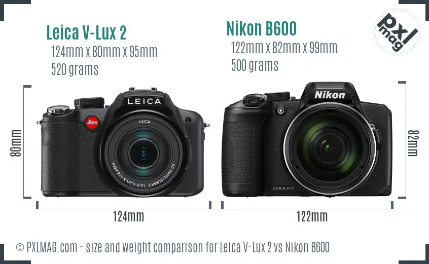 Leica V-Lux 2 vs Nikon B600 size comparison