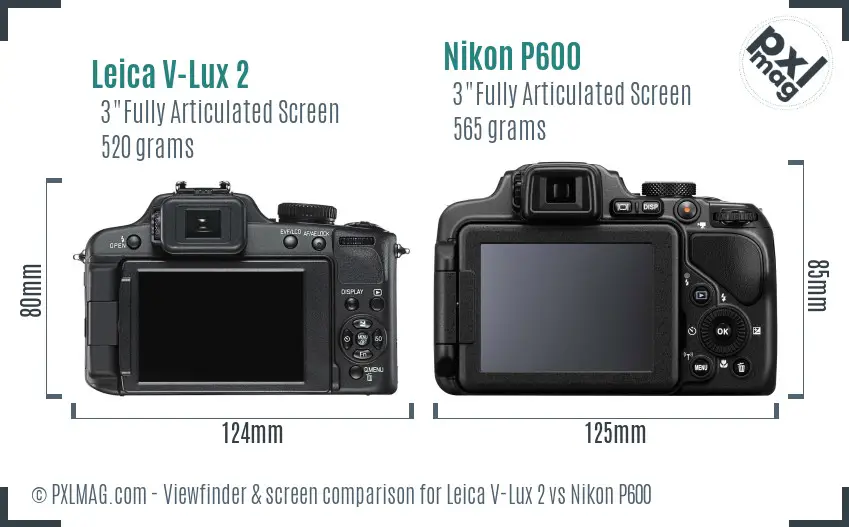 Leica V-Lux 2 vs Nikon P600 Screen and Viewfinder comparison