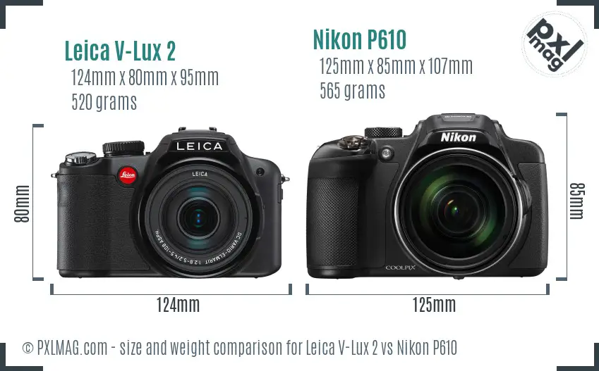 Leica V-Lux 2 vs Nikon P610 size comparison