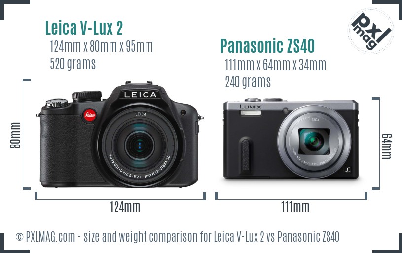 Leica V-Lux 2 vs Panasonic ZS40 size comparison Leica V-Lux 2 vs Panasonic ZS40 size comparison