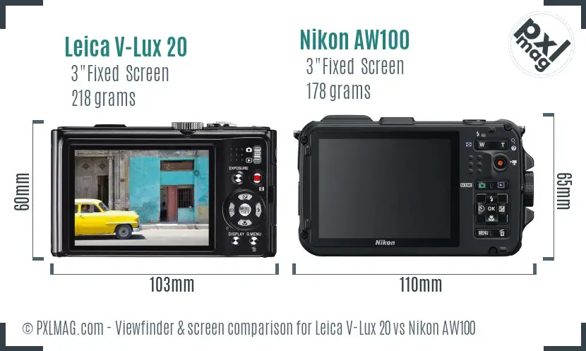Leica V-Lux 20 vs Nikon AW100 Screen and Viewfinder comparison