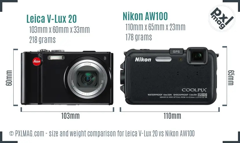 Leica V-Lux 20 vs Nikon AW100 size comparison