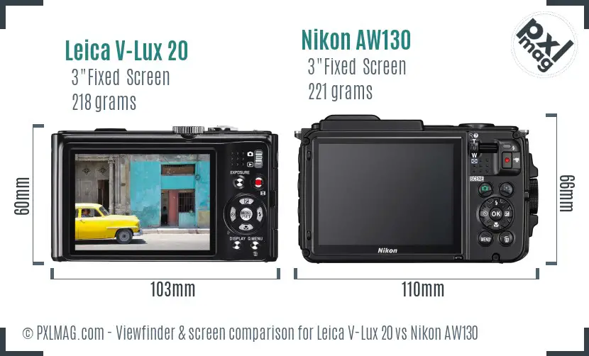 Leica V-Lux 20 vs Nikon AW130 Screen and Viewfinder comparison