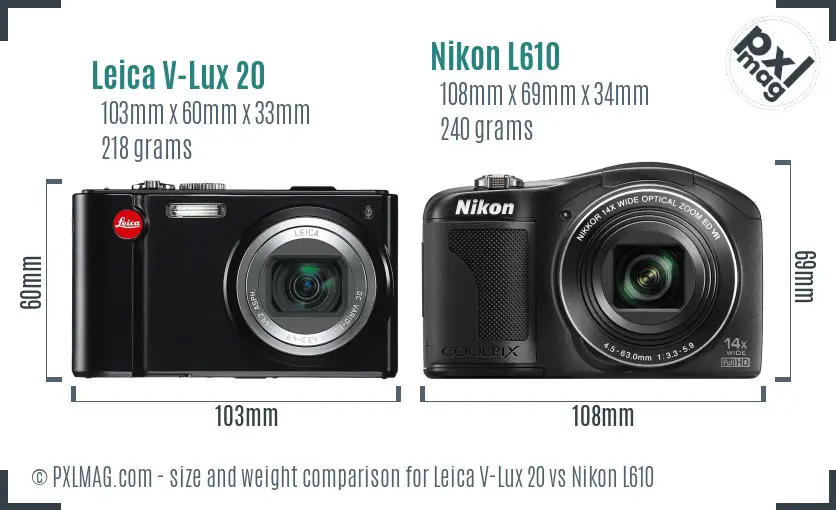 Leica V-Lux 20 vs Nikon L610 size comparison