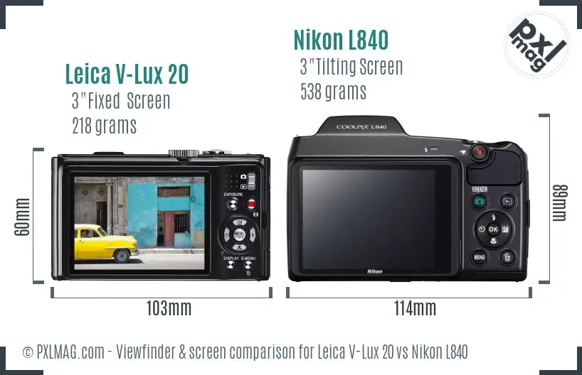 Leica V-Lux 20 vs Nikon L840 Screen and Viewfinder comparison
