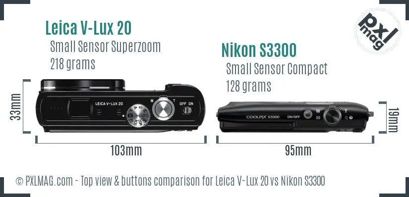 Leica V-Lux 20 vs Nikon S3300 top view buttons comparison