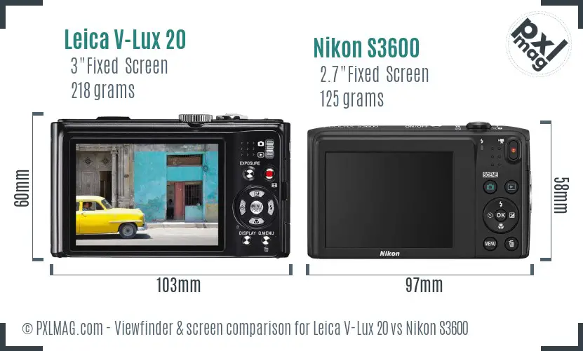 Leica V-Lux 20 vs Nikon S3600 Screen and Viewfinder comparison