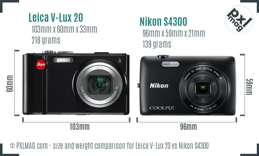 Leica V-Lux 20 vs Nikon S4300 size comparison
