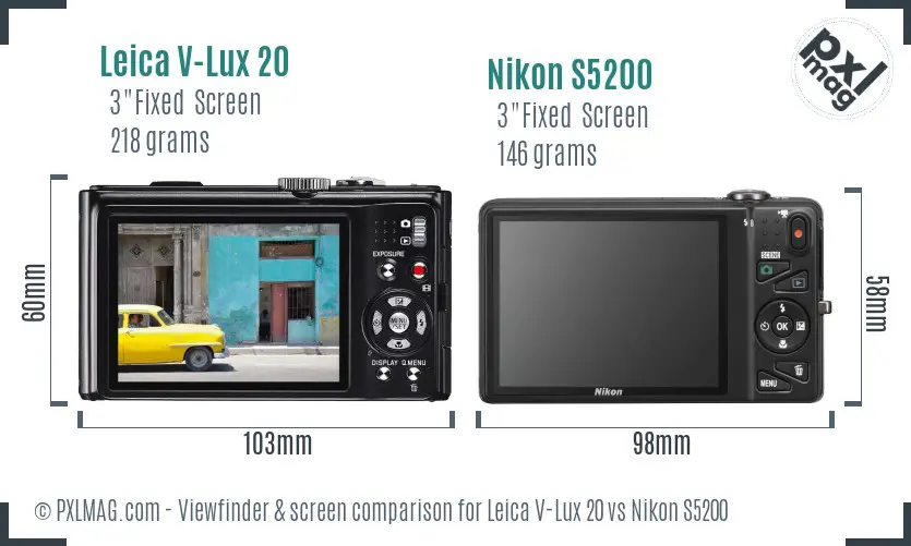 Leica V-Lux 20 vs Nikon S5200 Screen and Viewfinder comparison