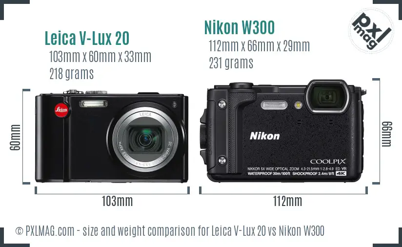 Leica V-Lux 20 vs Nikon W300 size comparison