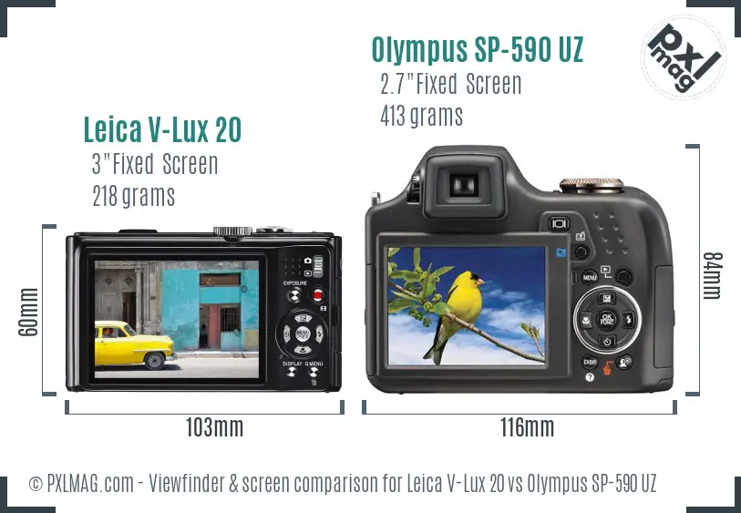 Leica V-Lux 20 vs Olympus SP-590 UZ Screen and Viewfinder comparison