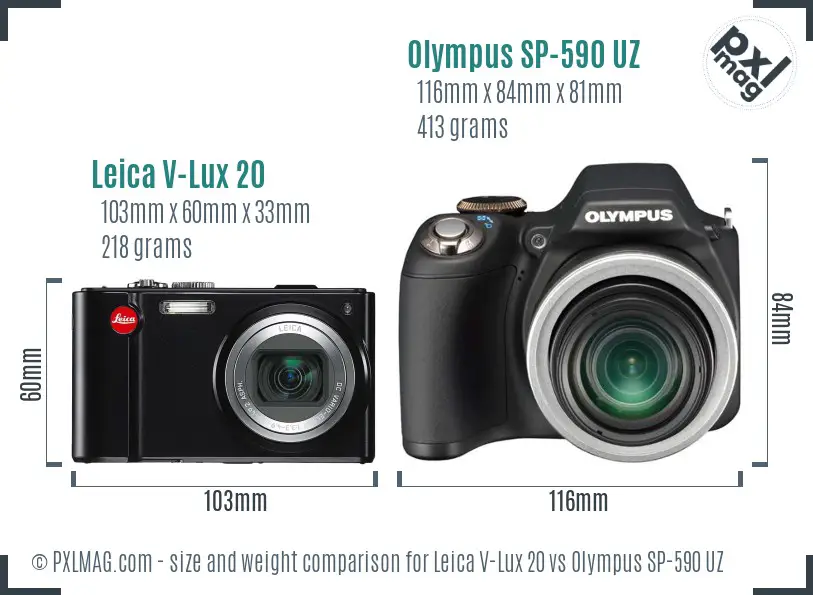 Leica V-Lux 20 vs Olympus SP-590 UZ size comparison