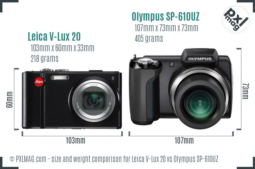 Leica V-Lux 20 vs Olympus SP-610UZ size comparison