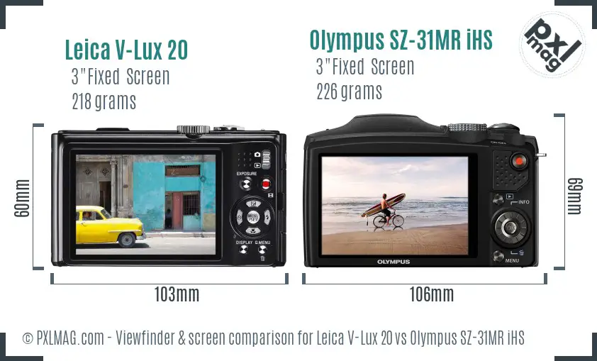 Leica V-Lux 20 vs Olympus SZ-31MR iHS Screen and Viewfinder comparison Leica V-Lux 20 vs Olympus SZ-31MR iHS Screen and Viewfinder comparison