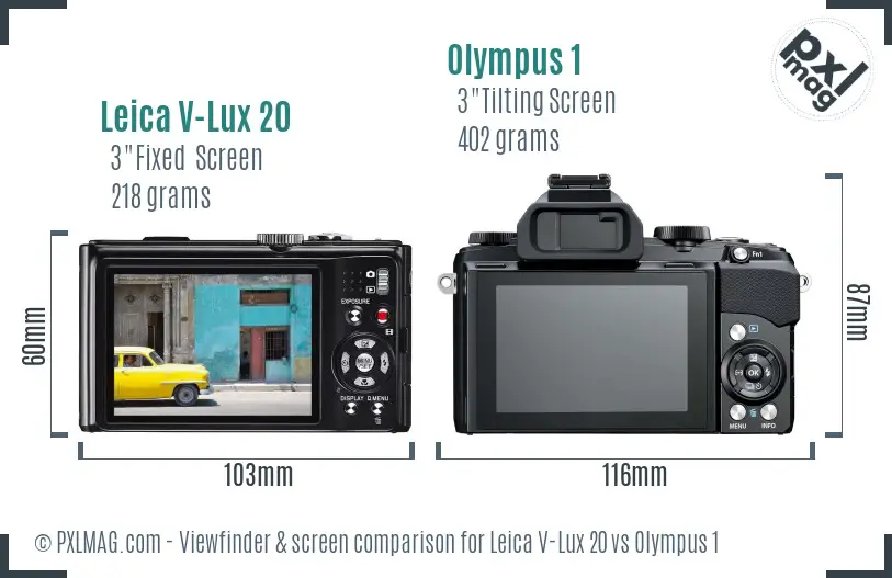 Leica V-Lux 20 vs Olympus 1 Screen and Viewfinder comparison Leica V-Lux 20 vs Olympus 1 Screen and Viewfinder comparison
