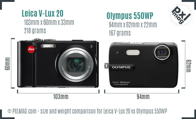 Leica V-Lux 20 vs Olympus 550WP size comparison