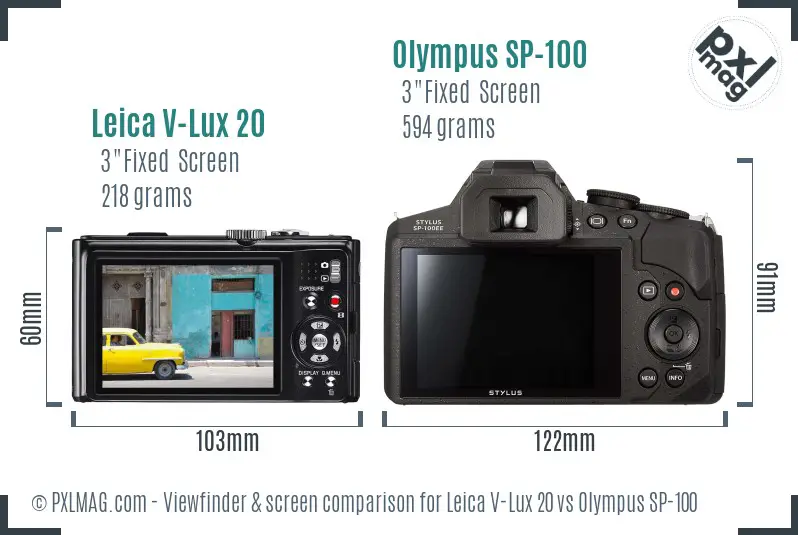 Leica V-Lux 20 vs Olympus SP-100 Screen and Viewfinder comparison