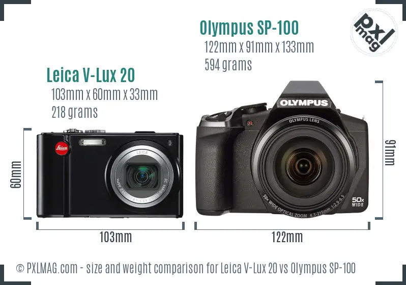 Leica V-Lux 20 vs Olympus SP-100 size comparison