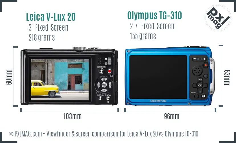 Leica V-Lux 20 vs Olympus TG-310 Screen and Viewfinder comparison