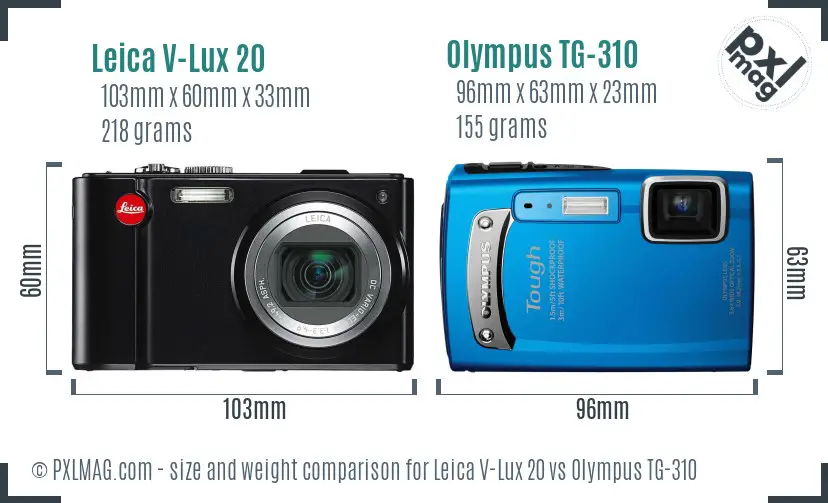 Leica V-Lux 20 vs Olympus TG-310 size comparison