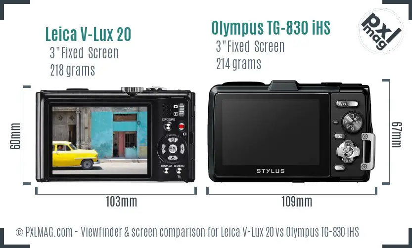 Leica V-Lux 20 vs Olympus TG-830 iHS Screen and Viewfinder comparison Leica V-Lux 20 vs Olympus TG-830 iHS Screen and Viewfinder comparison