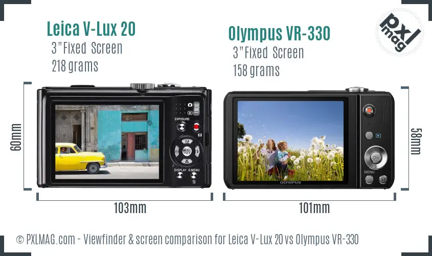 Leica V-Lux 20 vs Olympus VR-330 Screen and Viewfinder comparison