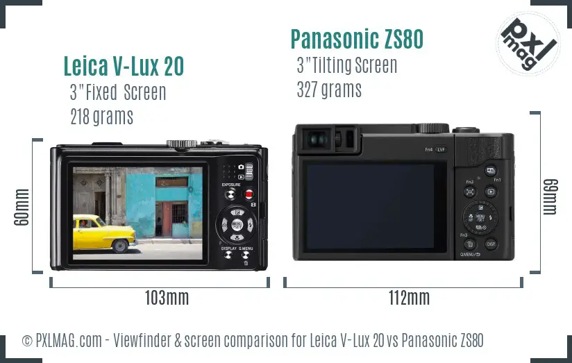 Leica V-Lux 20 vs Panasonic ZS80 Screen and Viewfinder comparison