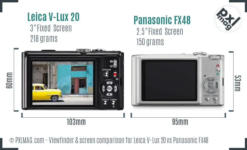 Leica V-Lux 20 vs Panasonic FX48 Screen and Viewfinder comparison