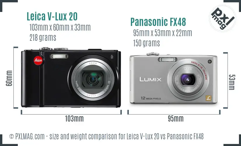 Leica V-Lux 20 vs Panasonic FX48 size comparison