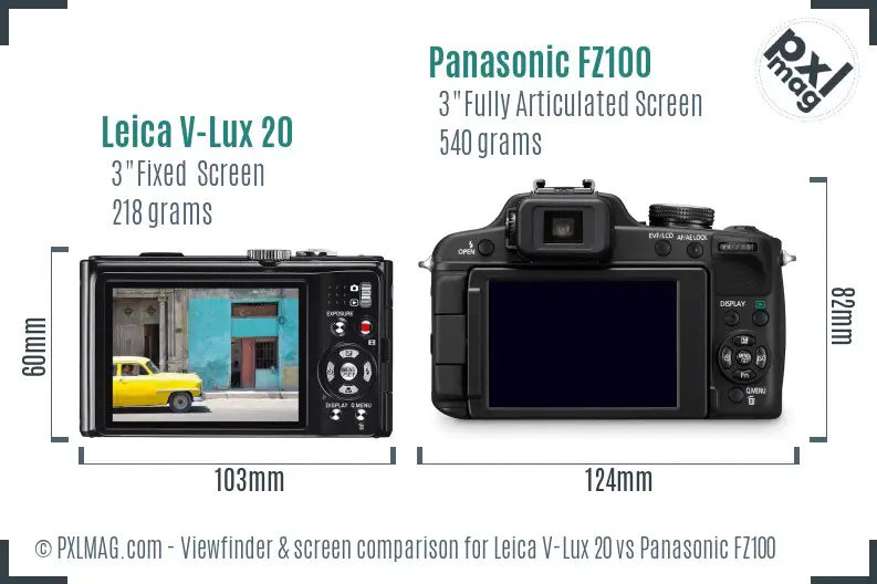 Leica V-Lux 20 vs Panasonic FZ100 Screen and Viewfinder comparison Leica V-Lux 20 vs Panasonic FZ100 Screen and Viewfinder comparison