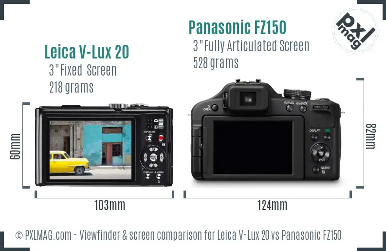 Leica V-Lux 20 vs Panasonic FZ150 Screen and Viewfinder comparison Leica V-Lux 20 vs Panasonic FZ150 Screen and Viewfinder comparison
