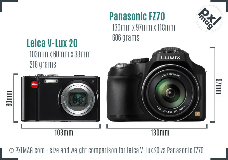 Leica V-Lux 20 vs Panasonic FZ70 size comparison