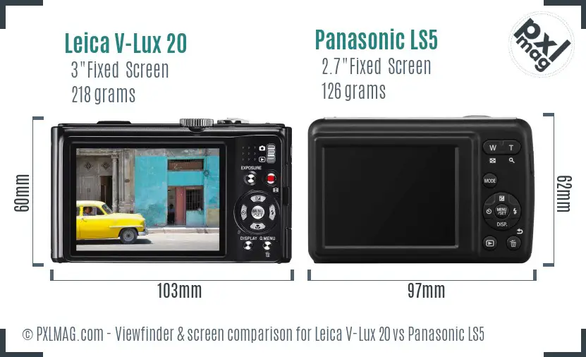 Leica V-Lux 20 vs Panasonic LS5 Screen and Viewfinder comparison